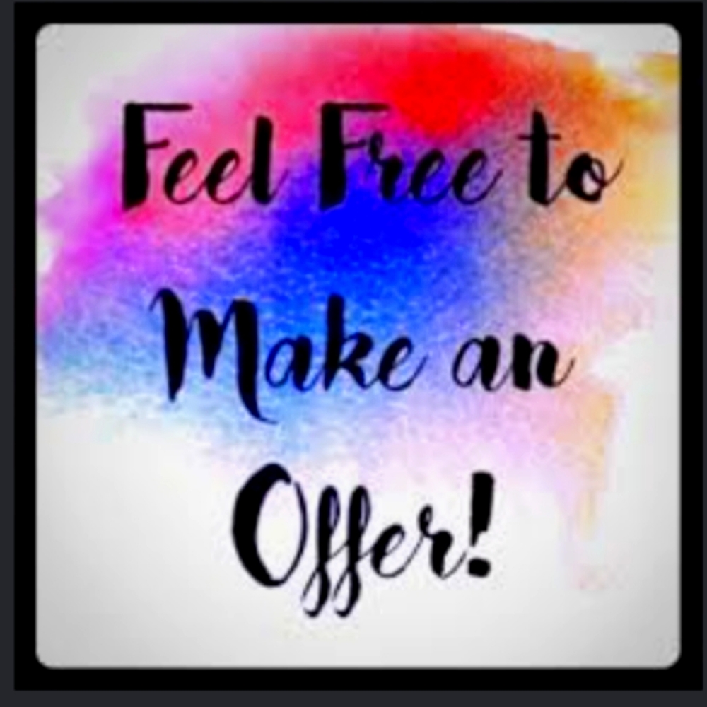 Feel free to make me an offer